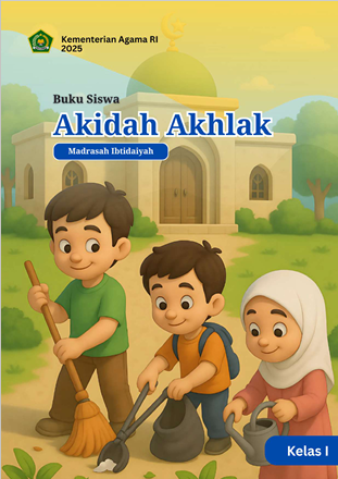Akidah Akhlak Madrasah Ibtidaiyah Kelas 1